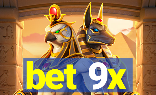 bet 9x